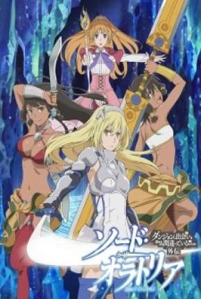 Baixar Dungeon ni Deai wo Motomeru no wa Machigatteiru Darou ka Gaiden - Sword Oratoria