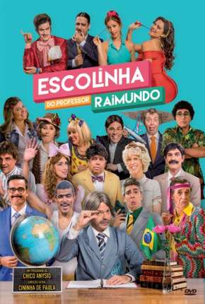 Baixar Escolinha do Professor Raimundo - Nova Geração - 5ª Temporada