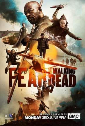 Baixar Fear the Walking Dead - 5ª Temporada Legendada