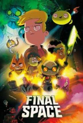 Baixar Final Space - 2ª Temporada Legendada