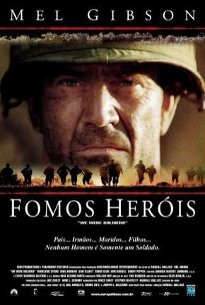 Fomos Heróis - We Were Soldiers Torrent