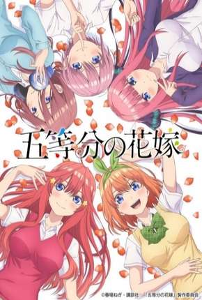 Baixar Gotoubun no Hanayome - Legendado