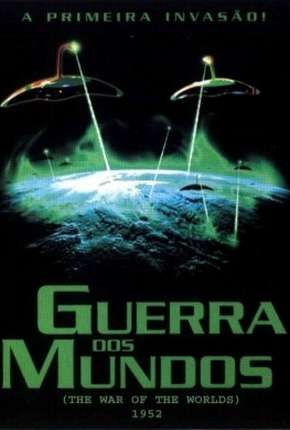 Baixar Guerra dos Mundos - 1953 The War of the Worlds