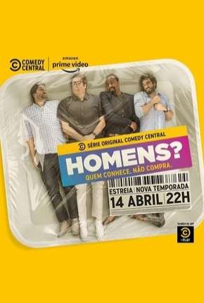 Baixar Homens? - 2ª Temporada Completa