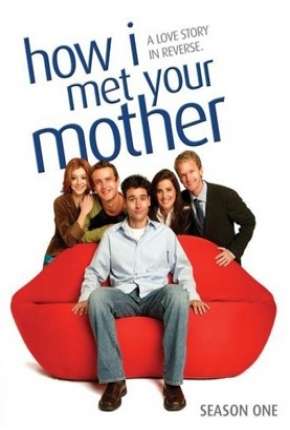 How I Met Your Mother - 1ª Temporada - Completa Torrent