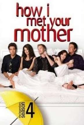 Baixar How I Met Your Mother - 4ª Temporada - Completa