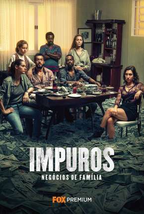 Impuros - 2ª Temporada - Completa Torrent