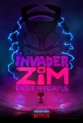 Invasor Zim - A Origem de Florpus Torrent