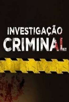 Baixar Investigação Criminal - 2ª Temporada