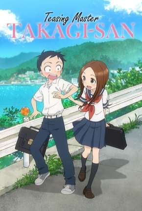 Karakai Jouzu no Takagi-san - Legendado Torrent