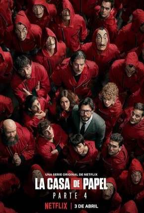 Baixar La Casa de Papel - 4ª Temporada