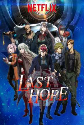 Baixar Last Hope - Completa