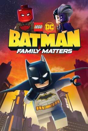 Baixar LEGO DC - Batman - Assuntos de Família