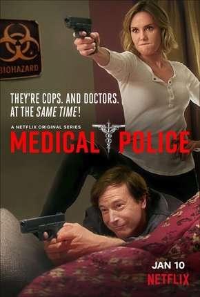 Patrulha Médica - Medical Police - 1ª Temporada Torrent