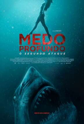 Medo Profundo - O Segundo Ataque - Legendado Torrent