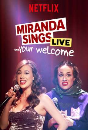 Miranda Sings Live... Your Welcome - Legendado Torrent