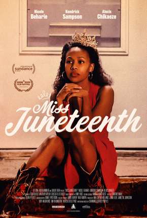 Miss Juneteenth - Legendado Torrent