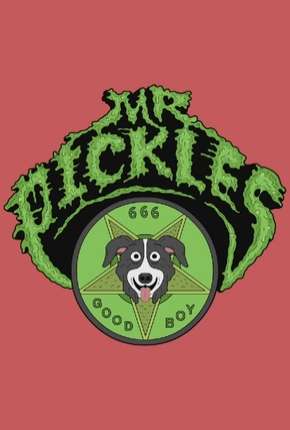 Baixar Mr. Pickles - 1ª Temporada Completa