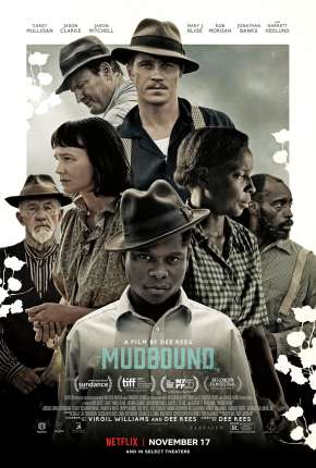 Baixar Mudbound - Lágrimas Sobre o Mississippi