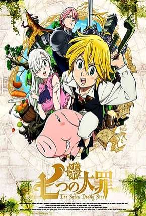 Baixar Nanatsu no Taizai - 1ª Temporada Completa