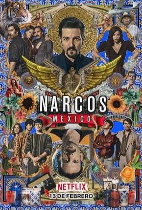 Narcos - Mexico - 2ª Temporada Completa Torrent