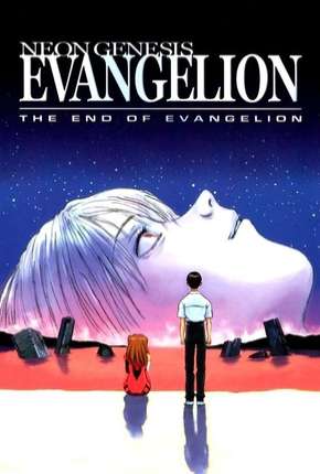 Baixar Neon Genesis Evangelion - O Fim do Evangelho