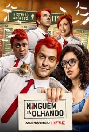 Ninguém Tá Olhando - 1ª Temporada Torrent