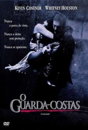 Baixar O Guarda-Costas - DVD-R