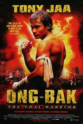 Ong-Bak - Todos os Filmes Torrent