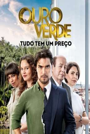 Baixar Ouro verde - Novela