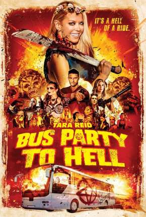 Party Bus to Hell - Legendado Torrent