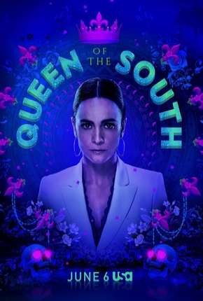 Baixar A Rainha do Sul - Queen of the South - 4ª Temporada Legendada