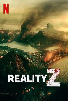 Baixar Reality Z - 1ª Temporada Completa