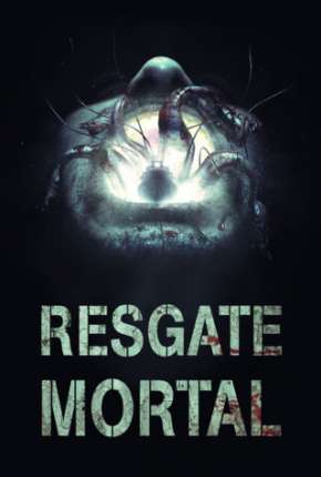 Resgate Mortal Torrent