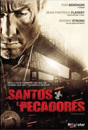 Santos e Pecadores Torrent