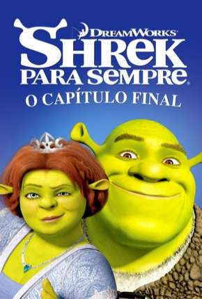 Baixar Shrek Para Sempre + Bônus