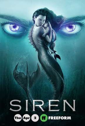 Siren - A Lenda das Sereias - 2ª Temporada Torrent