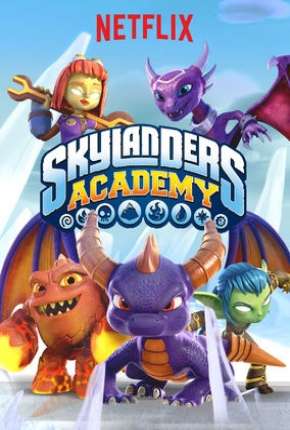 Baixar Skylanders Academy - 3ª Temporada