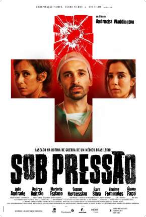 Sob Pressão - 1ª Temporada Completa Torrent