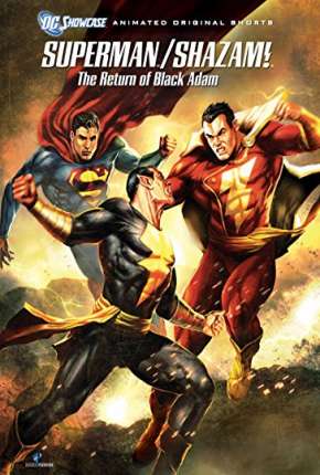 Baixar Superman e Shazam! - O Retorno do Adão Negro - DVD-R