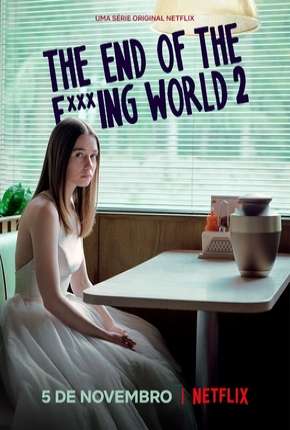 Baixar The End of the F***ing World - 2ª Temporada