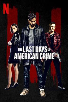 Baixar The Last Days of American Crime