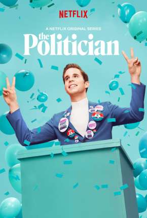 The Politician - 1ª Temporada Torrent