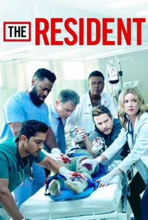 The Resident - 3ª Temporada Legendada Torrent