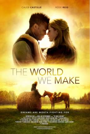 The World We Make - Legendado Torrent