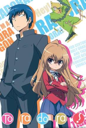 Baixar Toradora! - Legendado