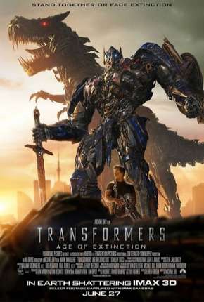 Transformers 4 - A Era da Extinção IMAX Torrent