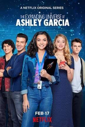 Baixar Universo Ashley Garcia - 1ª Temporada Completa