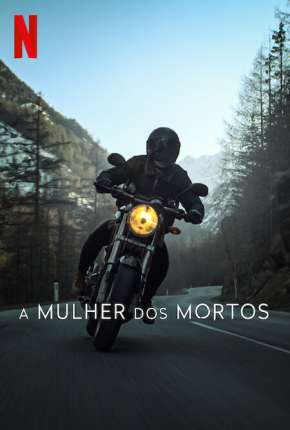 Baixar A Mulher dos Mortos - 1ª Temporada Legendada