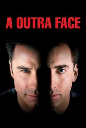 Baixar A Outra Face - Face Off